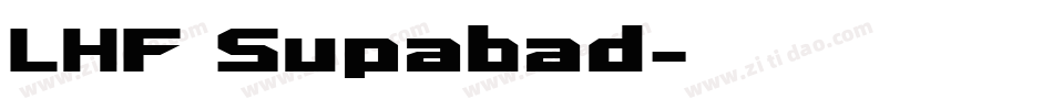 LHF Supabad字体转换